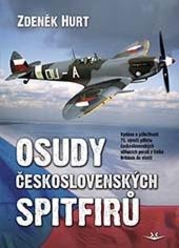 Kniha - Osudy československých Spitfirů
