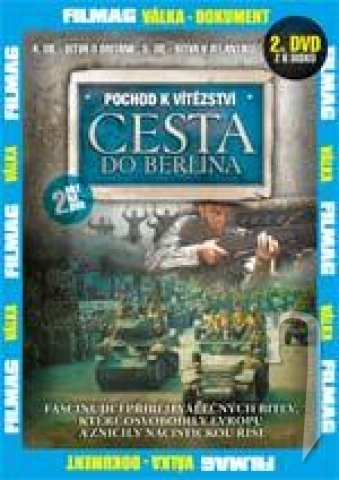 DVD Film - Pochod k víťazstvu: Cesta do Berlína 2