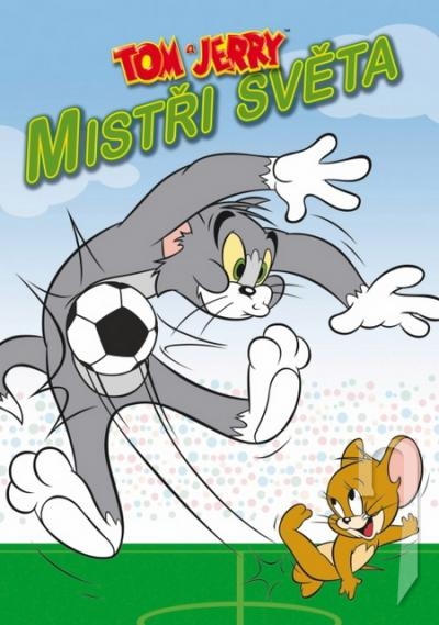 DVD Film - Tom a Jerry: Mistři světa