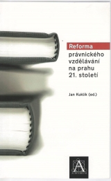 Kniha - Reforma právnického vzdělávání na prahu 21. století