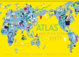 Kniha - Atlas - ako je na tom svet?