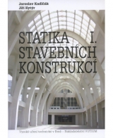 Kniha - Statika stavebních konstrukcí I.
