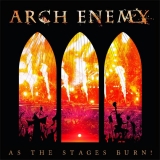 CD - Arch Enemy: As The Stages Burn (CD + DVD + BRD)
