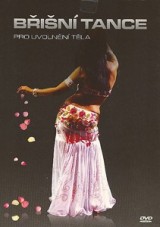 DVD Film - Brušné tance pre uvoľnenie tela