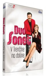 DVD Film - DUO SONET - V Trenčíně na Dolině (1dvd)