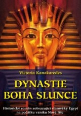 Kniha - Dynastie boha Slunce