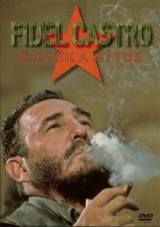 DVD Film - Fidel Castro: človek alebo mýtus? (papierový obal)