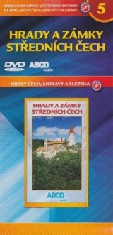 DVD Film - Krásy Čech, Moravy a Slezska 5 - Hrady a zámky středních Čech (papierový obal)ch (papierový obal) - kopia