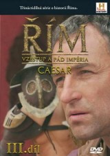 DVD Film - Řím III. díl - Vzestup a pád impéria - Caesar (slimbox) CO