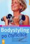 Kniha - Bodystyling po čtyřicítce