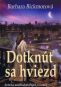 Kniha - Dotknúť sa hviezd