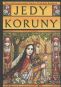 Kniha - Jedy koruny - Prokletí králové 3. díl