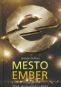 Kniha - Mesto Ember - Prvá kniha