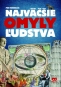 Kniha - Najväčšie omyly ľudstva