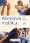 Kniha - Pilatesova metóda