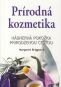 Kniha - Prírodná kozmetika