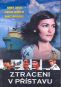 DVD Film - Stratení v prístave