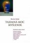 Kniha - Tajemná moc myšlenek