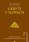 Kniha - Ukryté v slovách