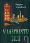 Kniha - V labyrintu lilií