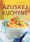Kniha - Veľká škola  Ázijskej kuchyne