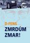 Kniha - Zmrdům zmar!
