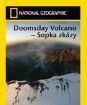 National Geographic: Doomsday Volcano: Sopka skazy 