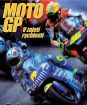 V zajatí rýchlosti (Moto GP)