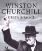Winston Churchill: Cesta k moci