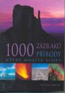Kniha - 1000 zázraků přírody které musíte vidět