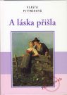 Kniha - A láska přišla