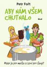 Kniha - Aby nám všem chutnalo