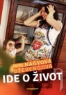 Kniha - Ide o život