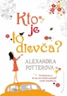 Kniha - Kto je to dievča?