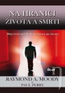 Kniha - Na hranici života a smrti