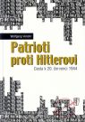 Kniha - Patrioti proti Hitlerovi