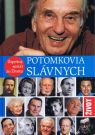 Kniha - Potomkovia slávnych