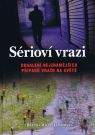 Kniha - Sérioví vrazi