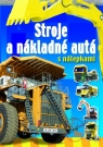 Kniha - Stroje a nákladné autá s nálepkami
