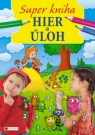 Kniha - Super kniha hier a úloh