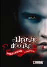 Kniha - Upírske denníky 1 – Prebudenie