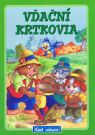 Kniha - Vďační krtkovia