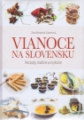 Kniha - Vianoce na Slovensku - Recepty, tradície a zvyklosti