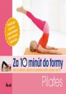 Kniha - Za 10 minút do formy – Pilates