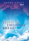 Kniha - Život na druhom brehu