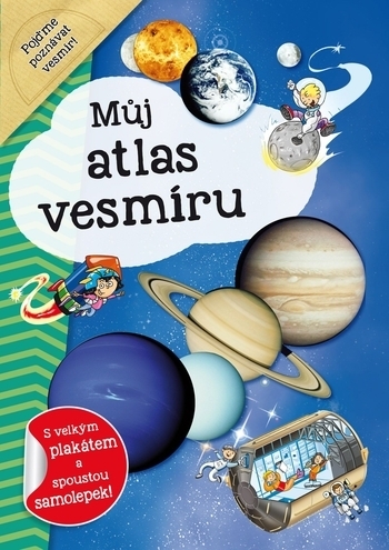 Kniha - Můj atlas vesmíru + plakát a samolepky (CZ verze)