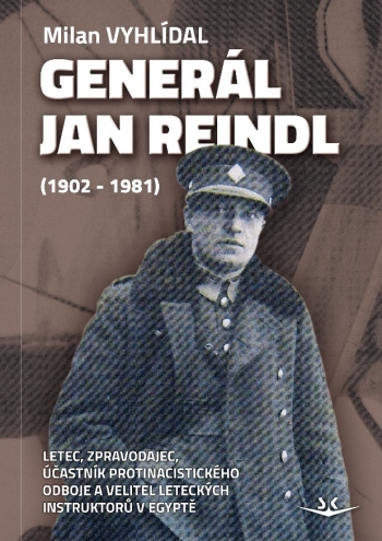 Kniha - Generál Jan Reindl (1902-1981)