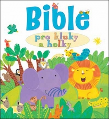 Kniha - Bible pro kluky a holky