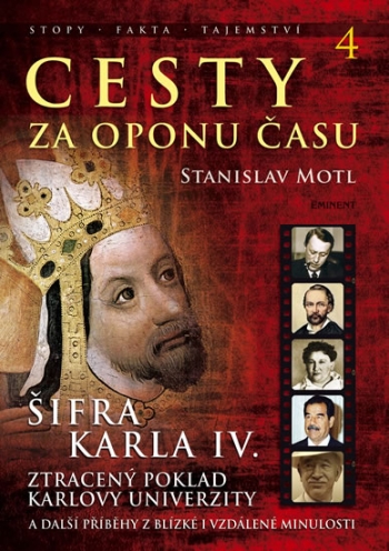 Kniha - Cesty za oponu času 4 - Šifra Karla IV.