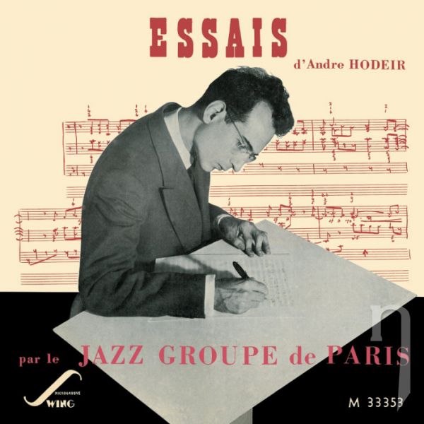 CD - André Hodeir: Essais par le Jazz Groupe de Paris